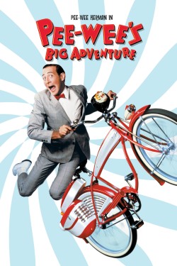 Pee-wee’s Big Adventure