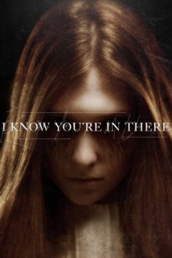 I Know You’re in There