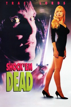 Shock ‘Em Dead