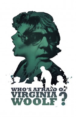 Who’s Afraid of Virginia Woolf?