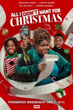 All I Didn’t Want for Christmas