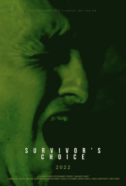 Survivor’s Choice