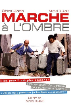 Marche à l’ombre